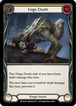 Feign Death (CRU125) 1st Edition Rainbow Foil