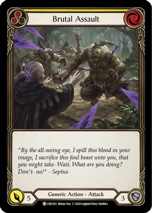 Brutal Assault (Yellow) (CRU193) 1st Edition Rainbow Foil