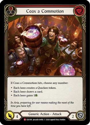 Coax a Commotion (CRU180) 1st Edition Rainbow Foil