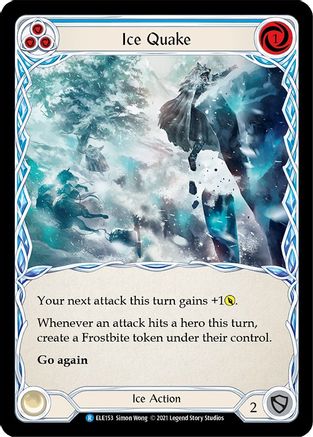 Ice Quake (Blue) (ELE153) Unlimited Edition
