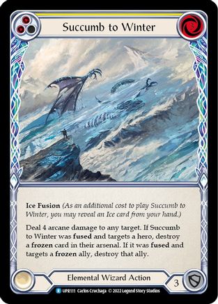 Succumb to Winter (Yellow) (UPR111)