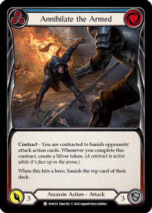 Annihilate the Armed (Blue) (DYN135)