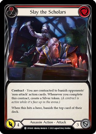 Slay the Scholars (Red) (DYN145) Rainbow Foil