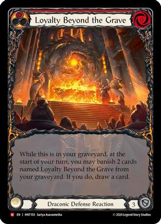 Loyalty Beyond the Grave (Extended Art) (HNT150) Rainbow Foil