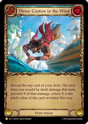 Throw Caution to the Wind (Treasure) (SEA150) Cold Foil