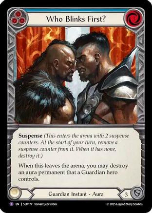 Who Blinks First? (SUP177)