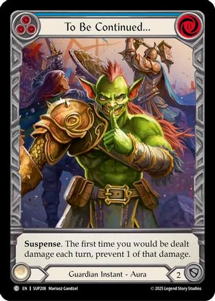 To Be Continued... (Extended Art) (SUP208) Cold Foil