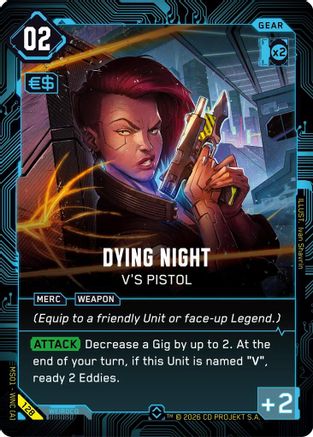 Dying Night - V's Pistol (128) - Welcome to Night City Retail Foil