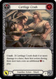 Cartilage Crush (Red) (WTR060)  1st Edition Rainbow Foil
