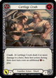 Cartilage Crush (Blue) (WTR062)  1st Edition Rainbow Foil