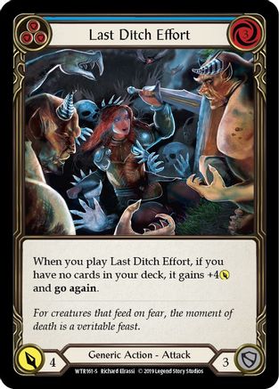 Last Ditch Effort (WTR161)  1st Edition
