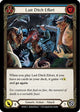Last Ditch Effort (WTR161)  Unlimited Edition