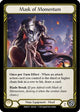 Mask of Momentum (Golden) - FAB005 (FAB005)  1st Edition Cold Foil