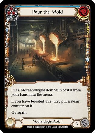 Pour the Mold (Blue) (ARC016)  1st Edition Rainbow Foil
