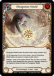 Dissipation Shield (ARC035)  1st Edition Rainbow Foil