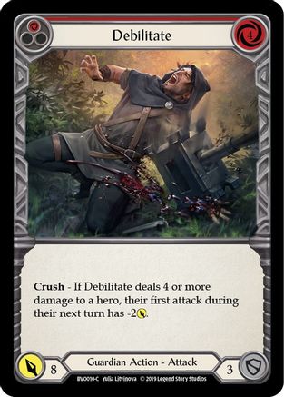 Debilitate (Red) (BVO010)  1st Edition