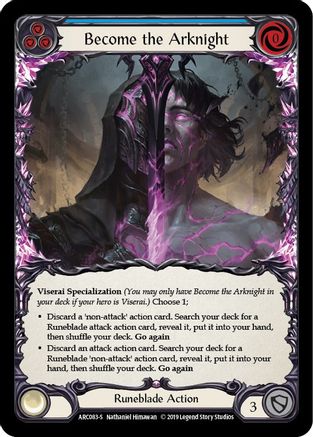 Become the Arknight (ARC083)  Unlimited Edition