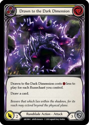 Drawn to the Dark Dimension (Yellow) (ARC098)  1st Edition
