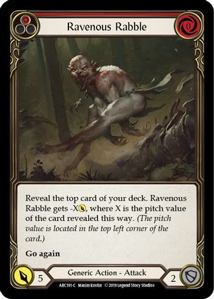 Ravenous Rabble (Red) (ARC191)  Unlimited Edition