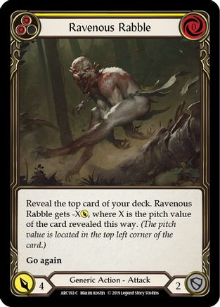Ravenous Rabble (Yellow) (ARC192)  Unlimited Edition