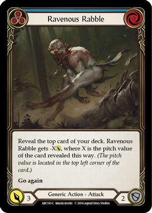 Ravenous Rabble (Blue) (ARC193)  Unlimited Edition