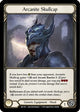 Arcanite Skullcap (ARC150)  1st Edition Cold Foil