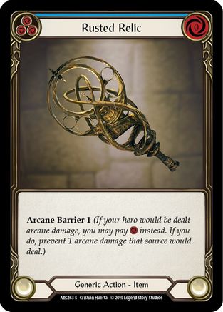 Rusted Relic (ARC163)  1st Edition Rainbow Foil