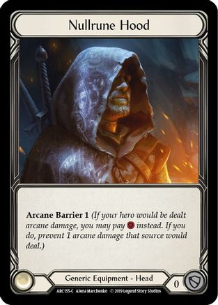 Nullrune Hood (ARC155)  1st Edition