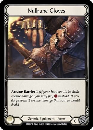 Nullrune Gloves (ARC157)  1st Edition Cold Foil