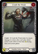 Crush the Weak (Yellow) (CRU033)  1st Edition Rainbow Foil