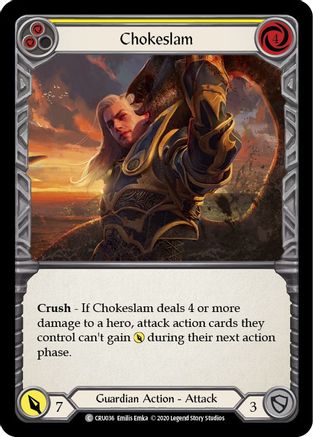 Chokeslam (Yellow) (CRU036)  1st Edition