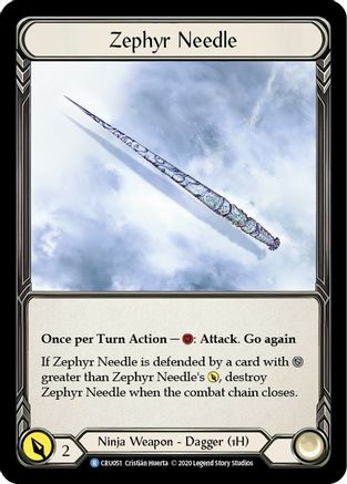 Zephyr Needle (CRU051)  1st Edition
