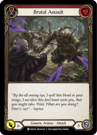 Brutal Assault (Red) (CRU192)  1st Edition Rainbow Foil