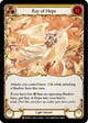Ray of Hope (MON087)  Unlimited Edition Rainbow Foil