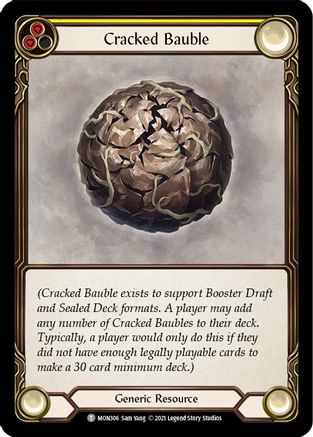 Cracked Bauble (MON306)  1st Edition