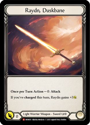 Raydn, Duskbane (MON031)  Unlimited Edition Rainbow Foil
