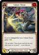 Valiant Thrust (Red) (MON039)  Unlimited Edition Rainbow Foil