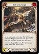 Bolt of Courage (Yellow) (MON043)  Unlimited Edition Rainbow Foil