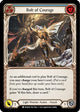 Bolt of Courage (Blue) (MON044)  1st Edition