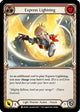 Express Lightning (Red) (MON051)  Unlimited Edition Rainbow Foil