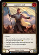 Captain's Call (Yellow) (MON261)  Unlimited Edition