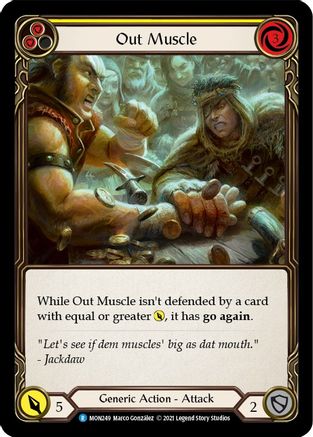 Out Muscle (Yellow) (MON249)  Unlimited Edition