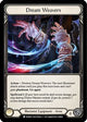 Dream Weavers (MON090)  Unlimited Edition