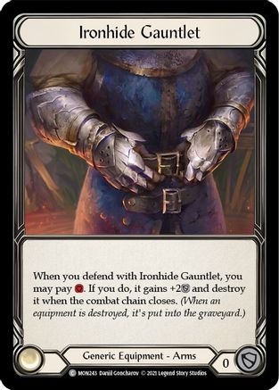 Ironhide Gauntlet (MON243)  1st Edition Cold Foil
