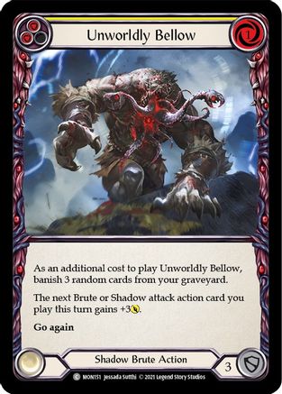 Unworldly Bellow (Yellow) (MON151)  Unlimited Edition