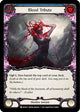 Blood Tribute (Blue) (MON217)  1st Edition