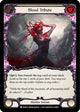 Blood Tribute (Yellow) (MON216)  1st Edition Rainbow Foil