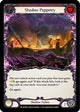 Shadow Puppetry (MON193)  Unlimited Edition Rainbow Foil