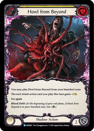 Howl from Beyond (Yellow) (MON201)  Unlimited Edition
