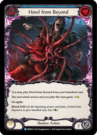 Howl from Beyond (Blue) (MON202)  Unlimited Edition